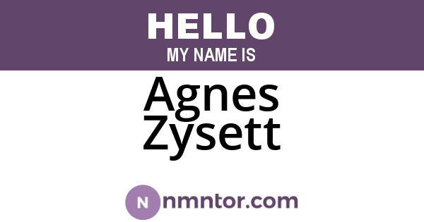 Agnes Zysett