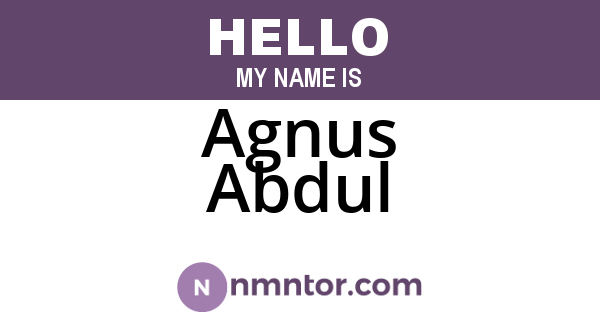 Agnus Abdul