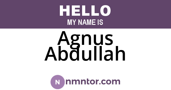 Agnus Abdullah