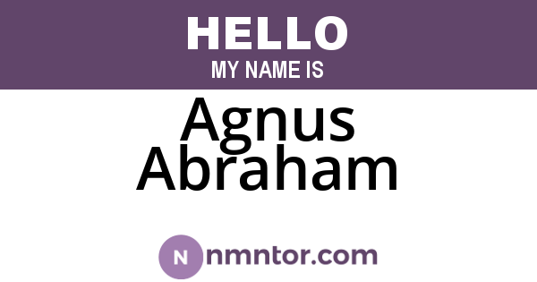 Agnus Abraham
