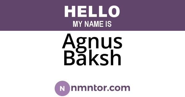 Agnus Baksh