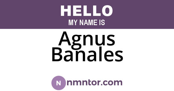 Agnus Banales