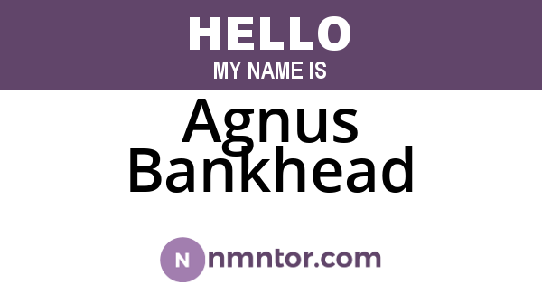 Agnus Bankhead