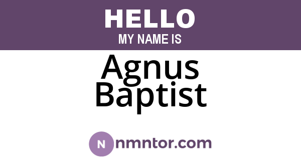 Agnus Baptist