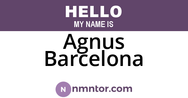 Agnus Barcelona
