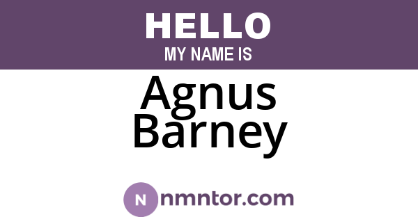 Agnus Barney
