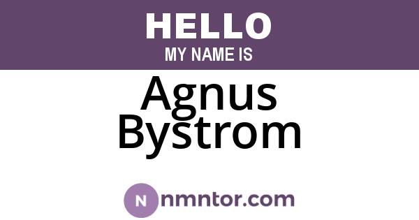 Agnus Bystrom