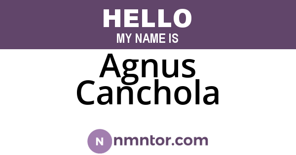 Agnus Canchola