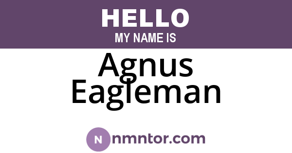 Agnus Eagleman