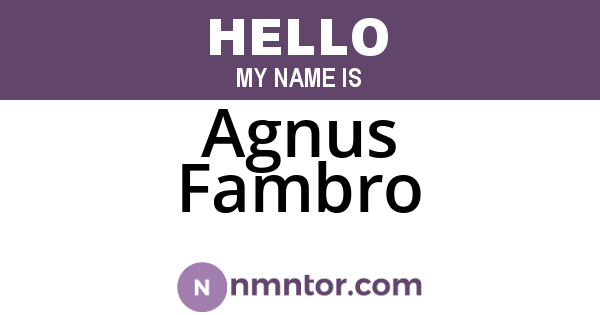 Agnus Fambro