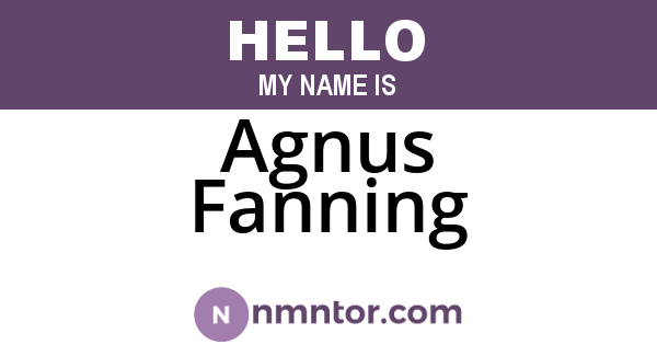 Agnus Fanning
