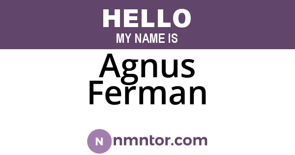Agnus Ferman