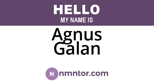 Agnus Galan