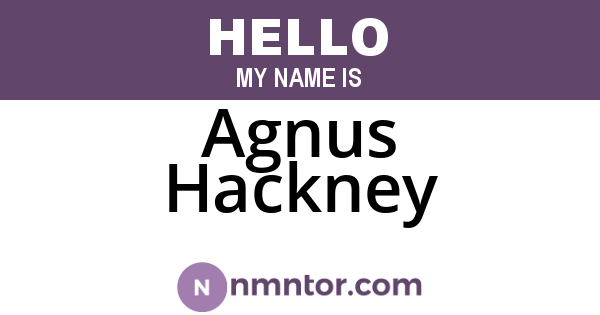 Agnus Hackney