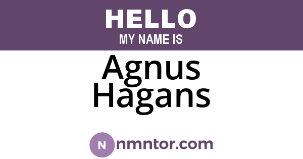 Agnus Hagans