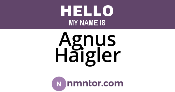 Agnus Haigler