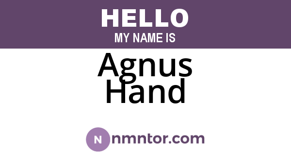 Agnus Hand