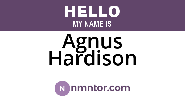 Agnus Hardison