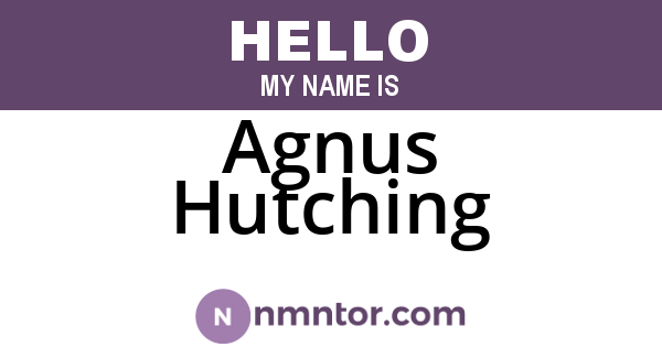Agnus Hutching