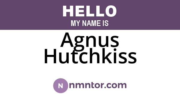 Agnus Hutchkiss