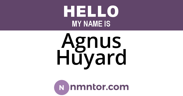 Agnus Huyard