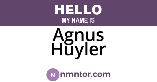 Agnus Huyler
