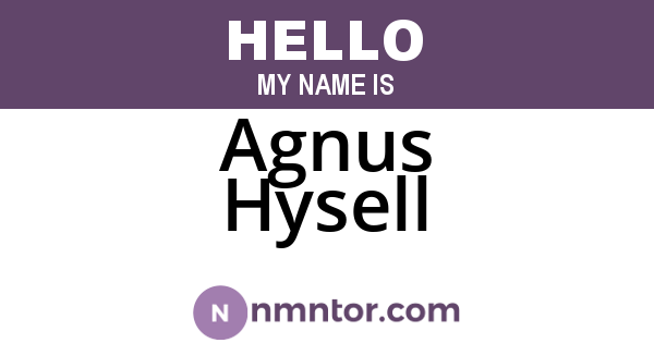 Agnus Hysell