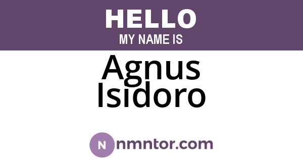 Agnus Isidoro