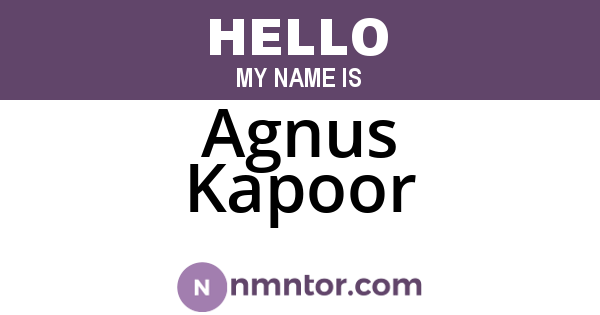 Agnus Kapoor