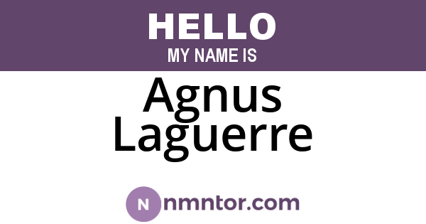 Agnus Laguerre