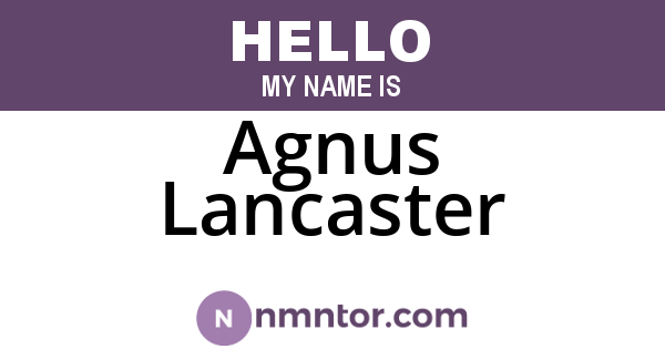 Agnus Lancaster