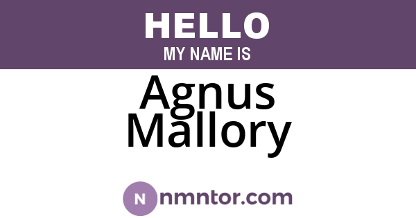 Agnus Mallory