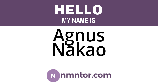 Agnus Nakao
