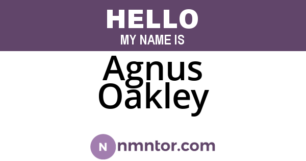 Agnus Oakley