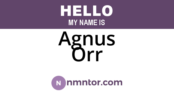Agnus Orr