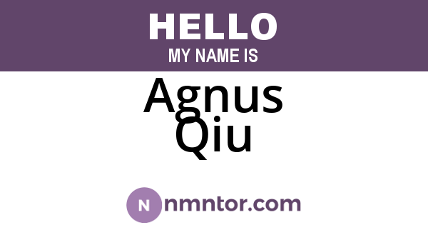 Agnus Qiu