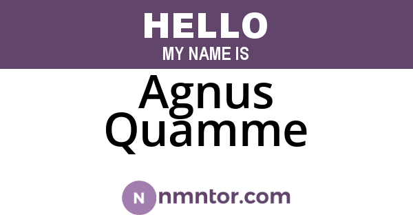 Agnus Quamme