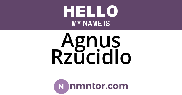 Agnus Rzucidlo