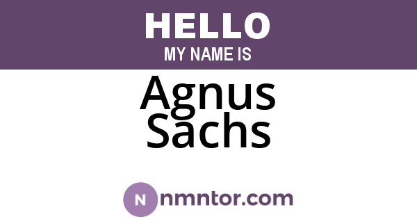 Agnus Sachs