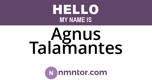 Agnus Talamantes