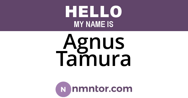 Agnus Tamura