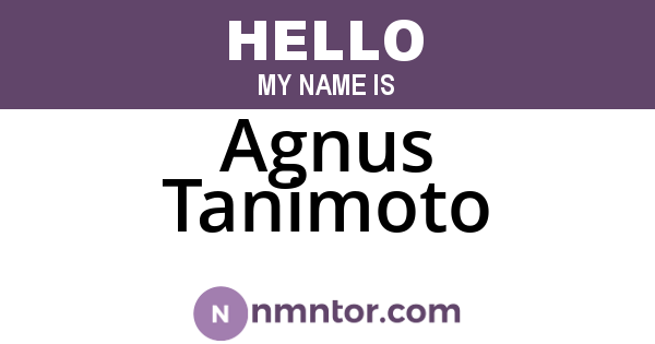 Agnus Tanimoto
