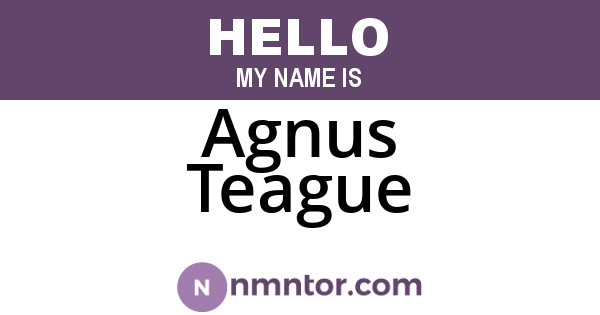 Agnus Teague