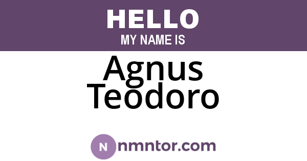Agnus Teodoro