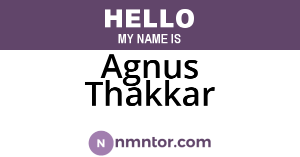 Agnus Thakkar