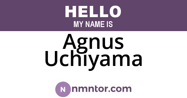 Agnus Uchiyama
