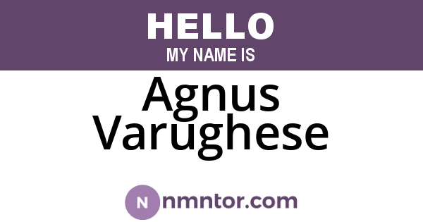 Agnus Varughese