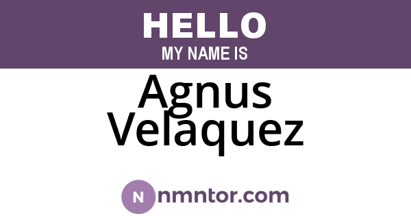Agnus Velaquez