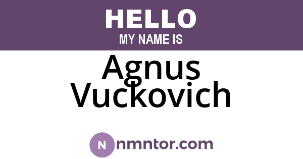 Agnus Vuckovich