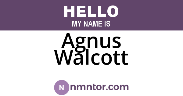 Agnus Walcott